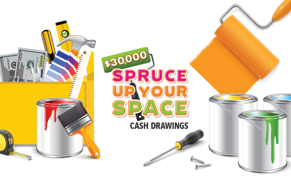 $30,000 Spruce Up Your Space Cash Drawings